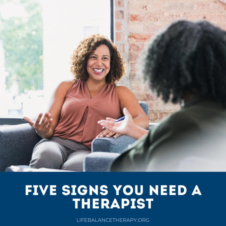 Five Signs You Need a Therapist