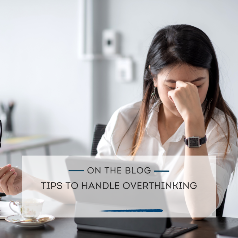 Tips to Handle Overthinking
