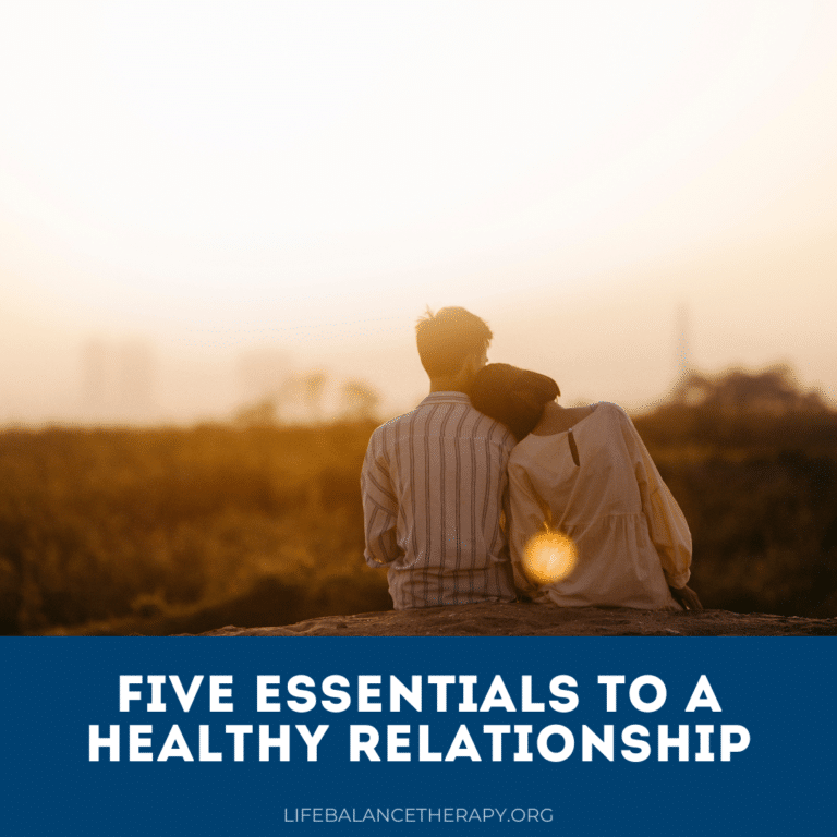 Five Essentials to a Healthy Relationship